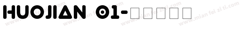 Huojian 01字体转换